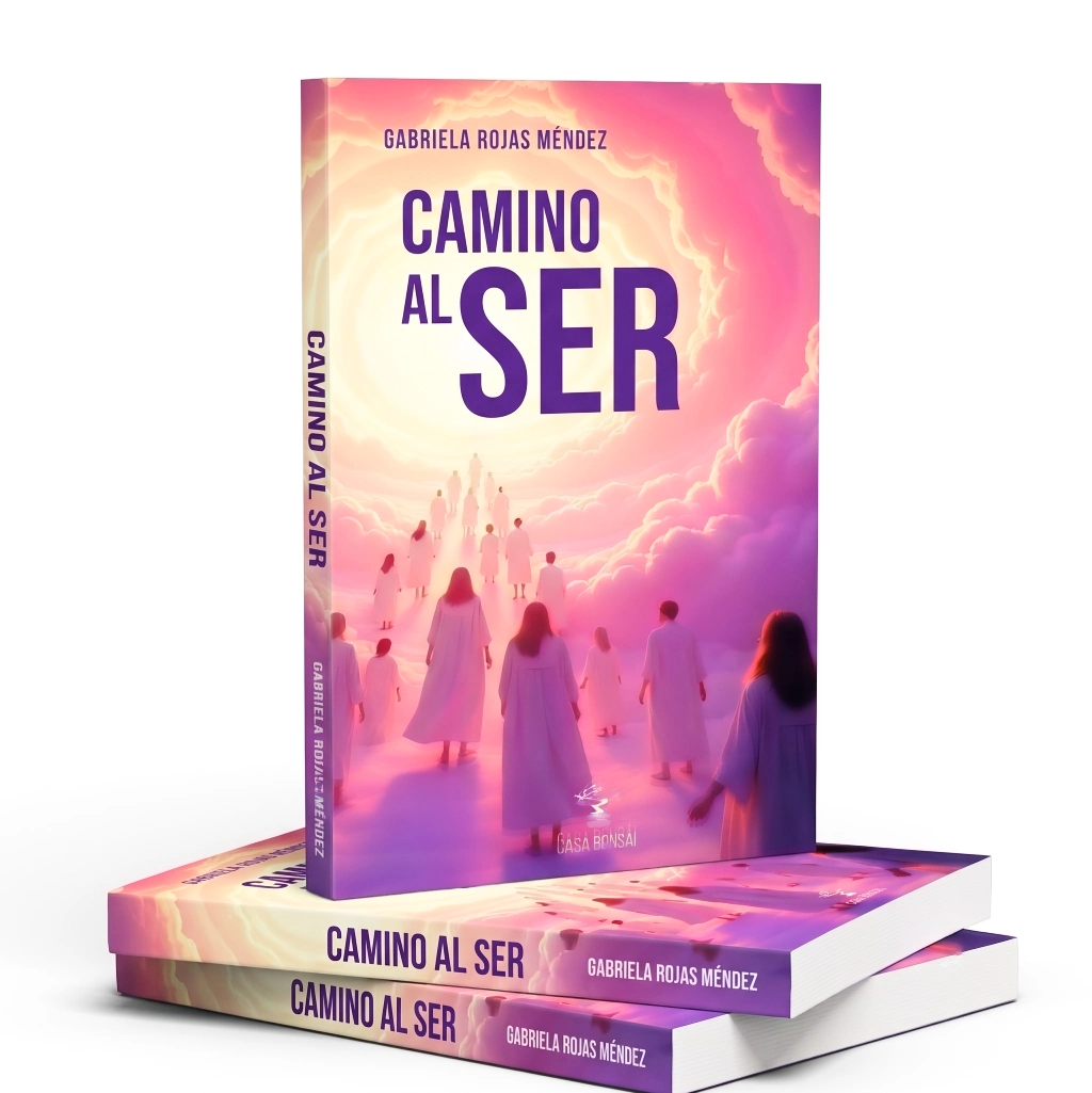 Camino al Ser - Libro de Gabriela Rojas